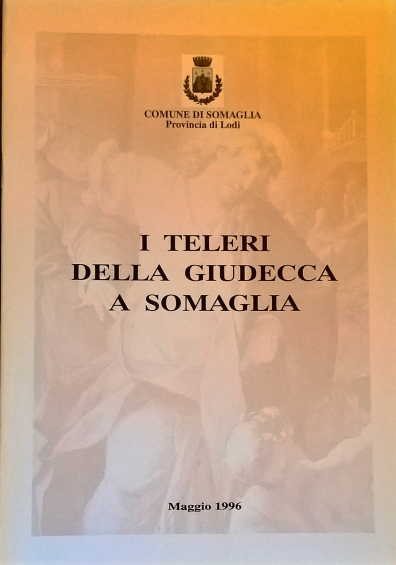 1996 - I Teleri della Giudecca a Somaglia - Note sul restauro