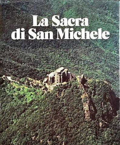 1990 - La Sacra di San Michele - autori vari