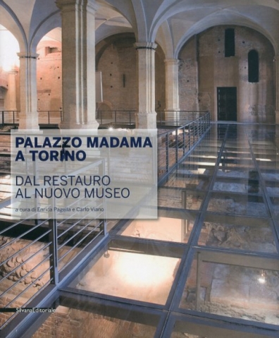 2010 - Palazzo Madama a Torino. Dal restauro al nuovo museo - vari articoli