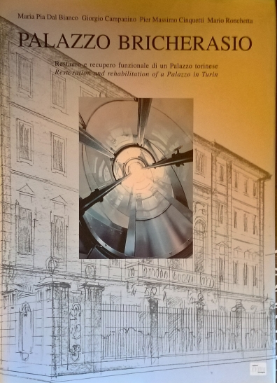 1995 - Palazzo Bricherasio, restauro e recupero - cronaca di un restauro