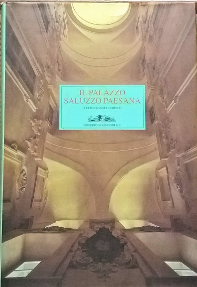 1995 - Il Palazzo Saluzzo di Paesana - relazione di restauro