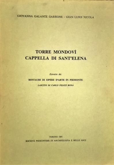 1981 - Restauri di opere d’arte in Piemonte - Torre Mondovì - Cappella di Sant'Elena - Relazione tecnica di restauro