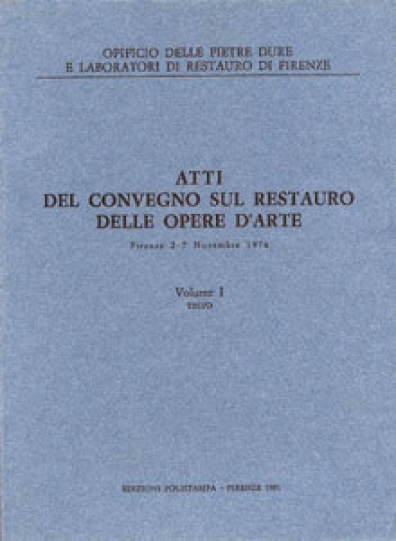 1981 - Atti del Convegno sul restauro delle Opere d' Arte - Dell'impiego di uno speciale materiale plastico autoadesivo