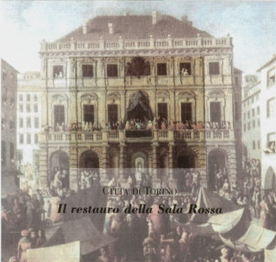 2000 - Il restauro della Sala Rossa del Palazzo Civico di Torino